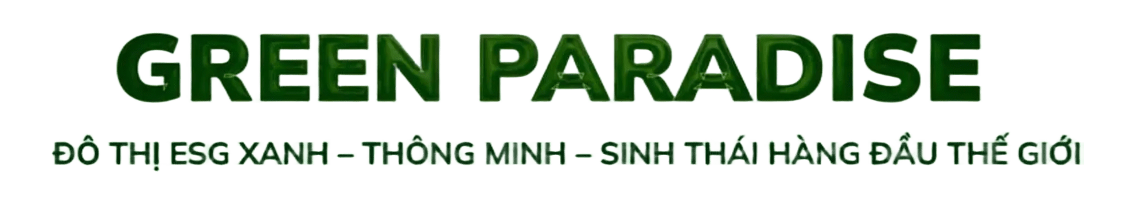Dự án Vin Green Paradise – Siêu đô thị ESG++ hàng đầu Việt Nam